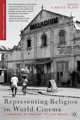 Representing Religion in World Cinema pdf epub mobi 电子书 下载