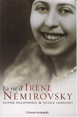 La vie d'Irène Nemirovsky pdf epub mobi 电子书 下载