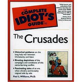 The Complete Idiot's Guide to the Crusades pdf epub mobi 电子书 下载