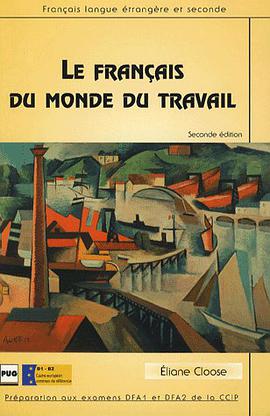 Le français du monde du travail pdf epub mobi 电子书 下载
