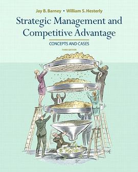 Strategic Management and Competitive Advantage (3rd Edition) pdf epub mobi 电子书 下载