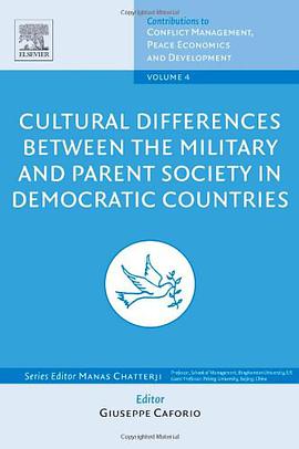 Cultural Differences Between the Military and Parent Society in Democratic Countries pdf epub mobi 电子书 下载