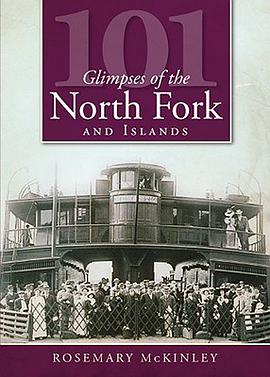 101 Glimpses of the North Fork and the Islands pdf epub mobi 电子书 下载