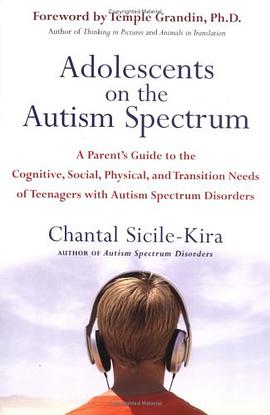 Adolescents on the Autism Spectrum pdf epub mobi 电子书 下载