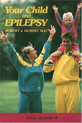 Your Child and Epilepsy pdf epub mobi 电子书 下载