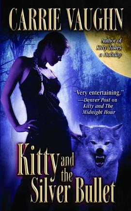 Kitty and the Silver Bullet (Kitty Norville, Book 4) pdf epub mobi 电子书 下载