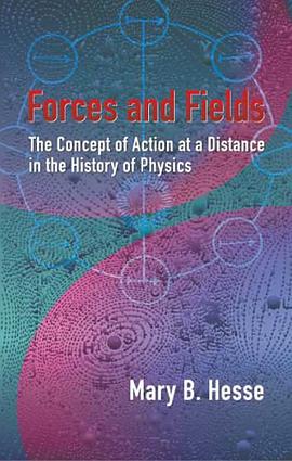 Forces and Fields pdf epub mobi 电子书 下载