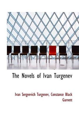 The Novels of Ivan Turgenev pdf epub mobi 电子书 下载
