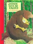 Donde Esta Mi Osito? = Where's My Teddy? pdf epub mobi 电子书 下载