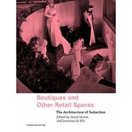 Boutiques and Other Retail Spaces pdf epub mobi 电子书 下载