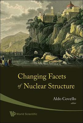 Changing Facets of Nuclear Structure pdf epub mobi 电子书 下载