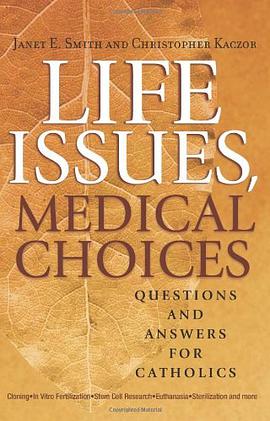 Life Issues, Medical Choices pdf epub mobi 电子书 下载