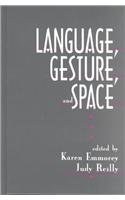 Language, Gesture, and Space pdf epub mobi 电子书 下载