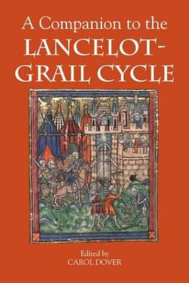 A Companion to the "Lancelot-Grail Cycle" pdf epub mobi 电子书 下载
