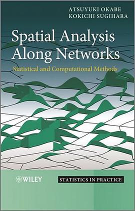 Spatial Analysis Along Networks pdf epub mobi 电子书 下载