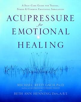 ACUPRESSURE FOR EMOTIONAL HEAL pdf epub mobi 电子书 下载