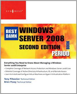 The Best Damn Windows Server 2008 Book Period, Second Edition pdf epub mobi 电子书 下载