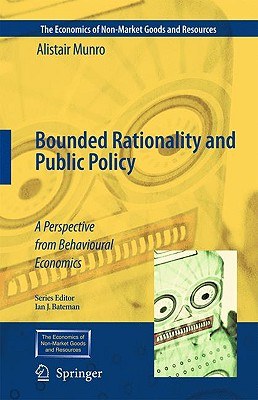 Bounded Rationality and Public Policy pdf epub mobi 电子书 下载