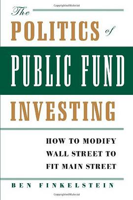 The Politics of Public Fund Investing pdf epub mobi 电子书 下载