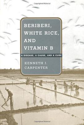 Beriberi, White Rice, and Vitamin B pdf epub mobi 电子书 下载