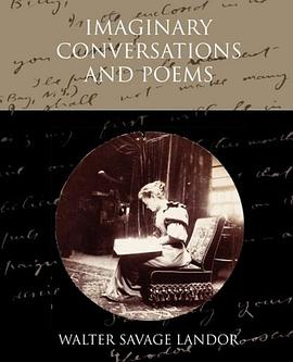 Imaginary Conversations and Poems pdf epub mobi 电子书 下载