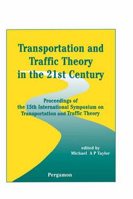 Transportation and Traffic Theory in the 21st Century pdf epub mobi 电子书 下载