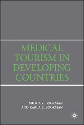 Medical Tourism in Developing Countries pdf epub mobi 电子书 下载
