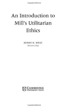 An Introduction to Mill's Utilitarian Ethics pdf epub mobi 电子书 下载