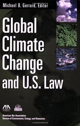 Global Climate Change and U.S. Law pdf epub mobi 电子书 下载