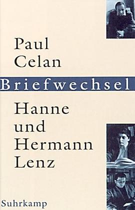 Paul Celan, Hanne und Hermann Lenz pdf epub mobi 电子书 下载