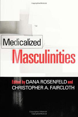 Medicalized Masculinities pdf epub mobi 電子書 下載
