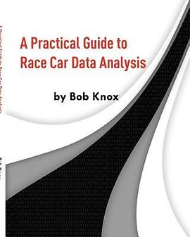 A Practical Guide to Race Car Data Analysis pdf epub mobi 电子书 下载
