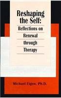 Reshaping the Self