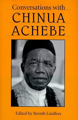 Conversations With Chinua Achebe (Literary Conversations Series) pdf epub mobi 电子书 下载