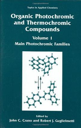 Organic Photochromic and Thermochromic Compounds pdf epub mobi 电子书 下载