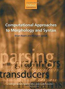 Computational Approaches to Morphology and Syntax pdf epub mobi 电子书 下载