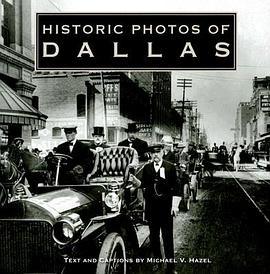 Historic Photos of Dallas pdf epub mobi 电子书 下载