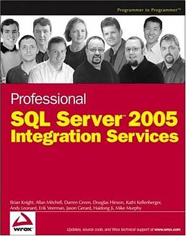 专业SQL服务器2005综合丛书  Professional SQL Server 2005 Integration Services pdf epub mobi 电子书 下载