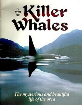 A Pod of Killer Whales pdf epub mobi 电子书 下载