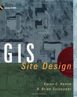 GIS and Site Design pdf epub mobi 电子书 下载