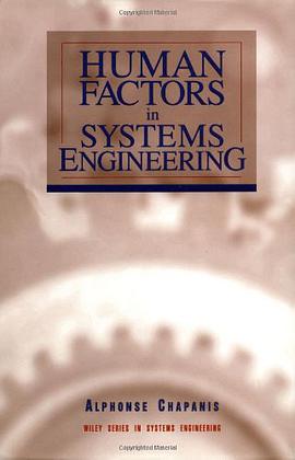 Human Factors in Systems Engineering (Wiley Series in Systems Engineering and Management) pdf epub mobi 電子書 下載