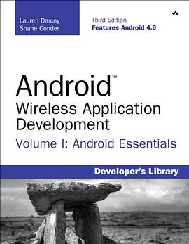 Android Wireless Application Development Volume I pdf epub mobi 电子书 下载