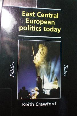 East Central European Politics Today pdf epub mobi 电子书 下载