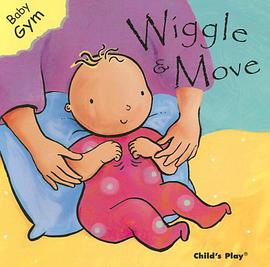 Wiggle and Move pdf epub mobi 电子书 下载