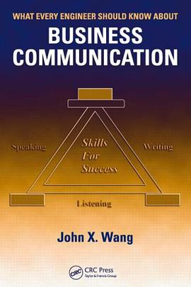 What Every Engineer Should Know About Business Communication pdf epub mobi 电子书 下载