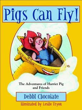Pigs Can Fly! pdf epub mobi 电子书 下载