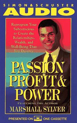 Passion Profit and Power Reprogram Your Subconscious to Create the Relationships pdf epub mobi 电子书 下载