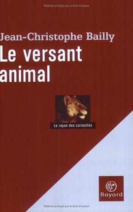 Le versant animal pdf epub mobi 电子书 下载