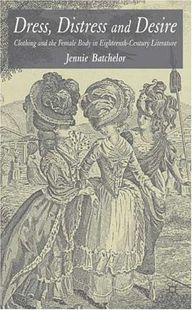 Dress, Distress and Desire pdf epub mobi 电子书 下载