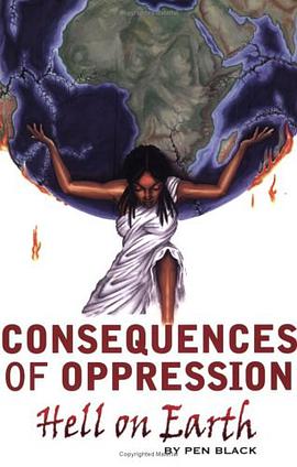 Consequences of Oppression pdf epub mobi 下载
